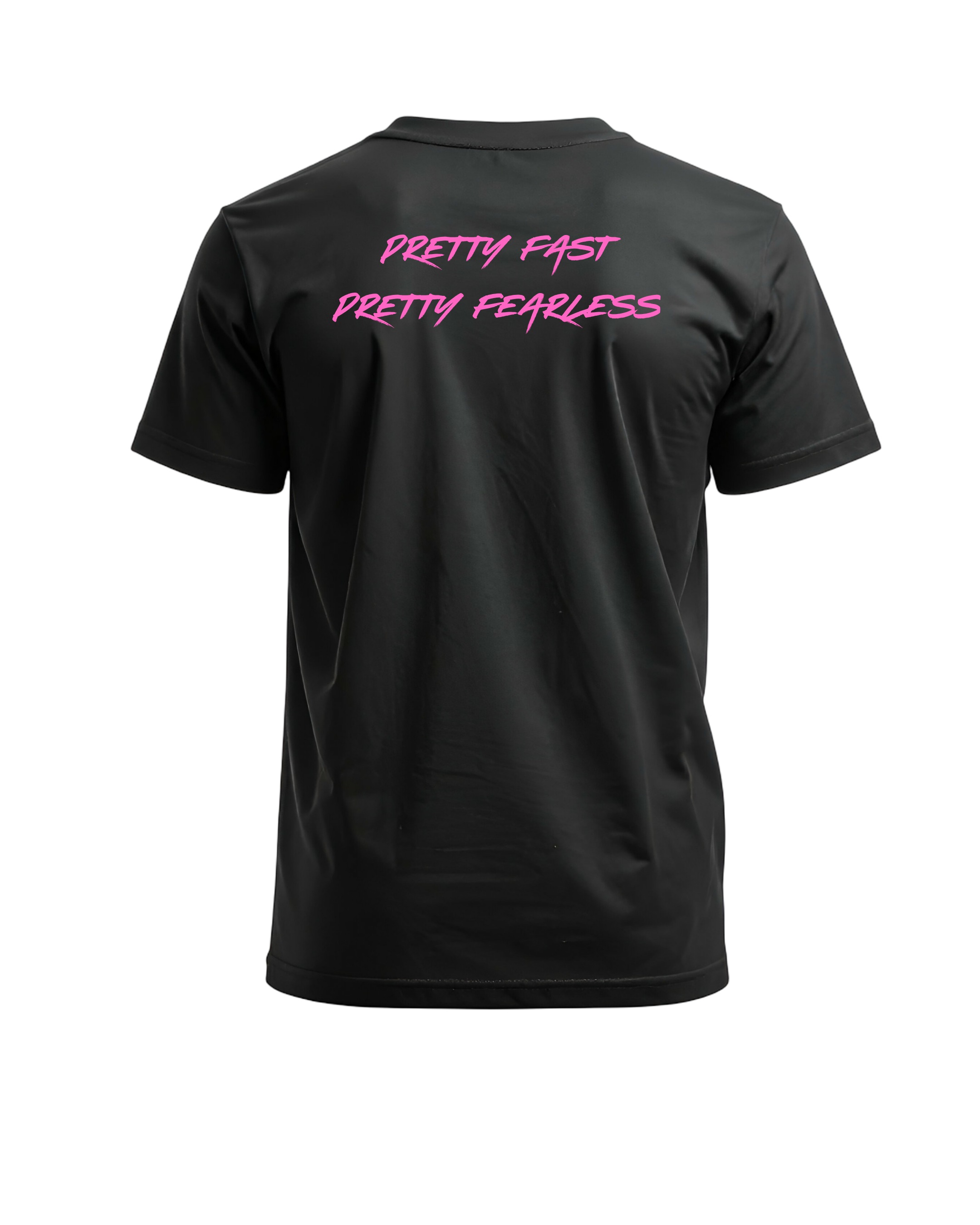 Pretty Fast Pretty Fearless T PREORDER - 2 week turn around